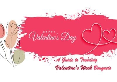Valentine's Week Bouquets